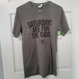 Barstool Sports Tee Shirt "Saturdays are for the DADS" Size Small Soft Gray NEW‎